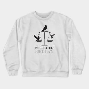 Philadelpha Bird Law Crewneck Sweatshirt